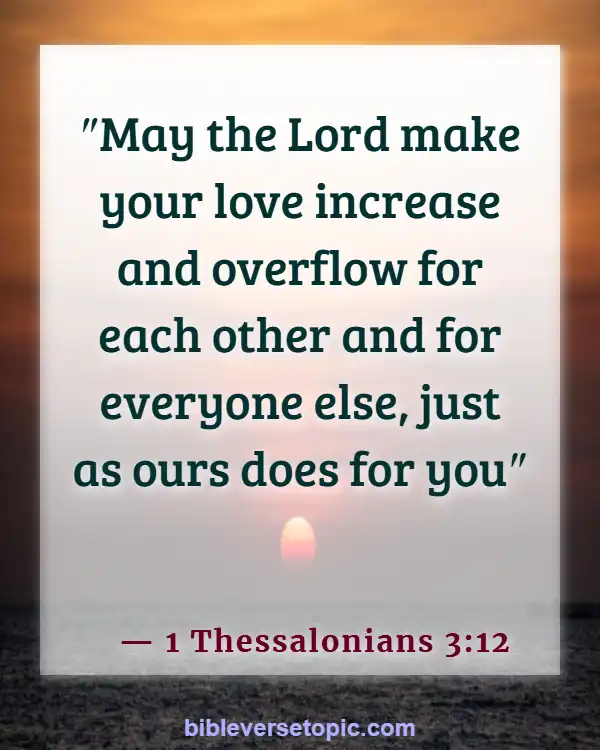 Best Bible Verses To Share With Friends (1 Thessalonians 3:12)