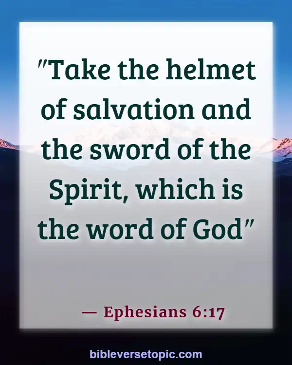 Bible Verses About Not Following The World (Ephesians 6:17)