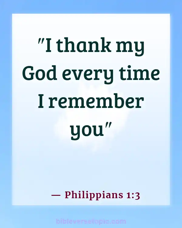 Best Bible Verses To Share With Friends (Philippians 1:3)