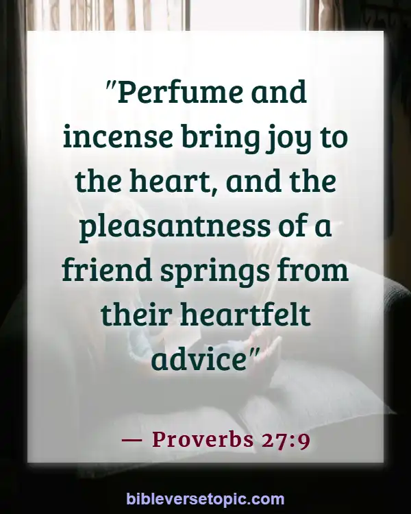 Bible Verses About Friendship And Trust (Proverbs 27:9)