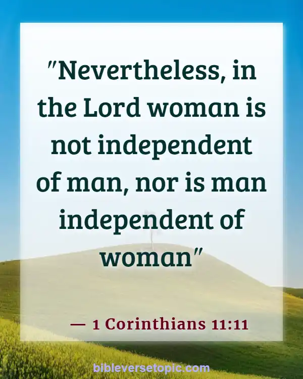 Bible Verses About Hard Working Woman (1 Corinthians 11:11)