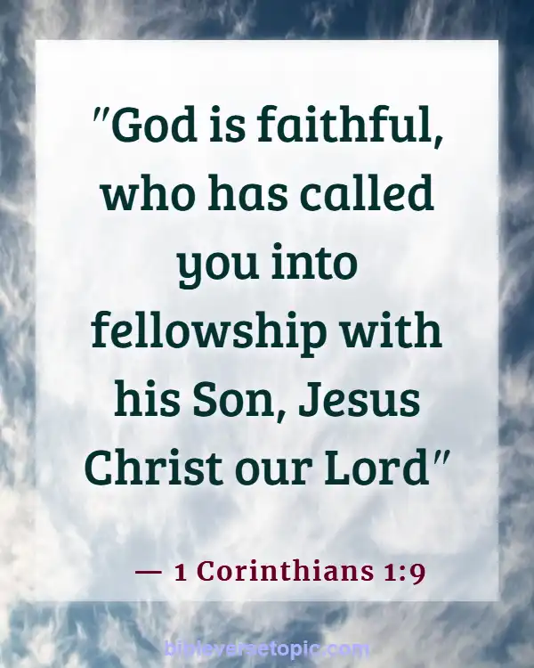 Bible Verses About Friendship And Relationship With God (1 Corinthians 1:9)