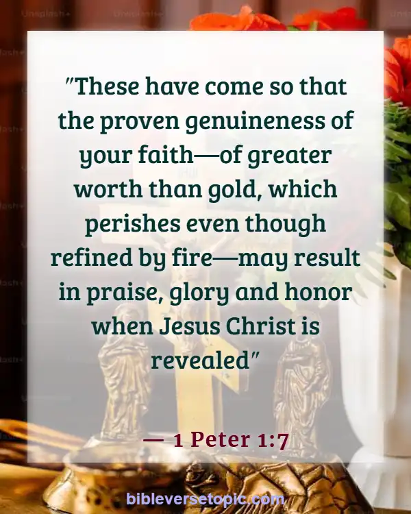 Bible Verses About Destruction Of The Earth By Fire (1 Peter 1:7)