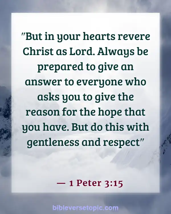 Bible Verses About Leading Others To God (1 Peter 3:15)