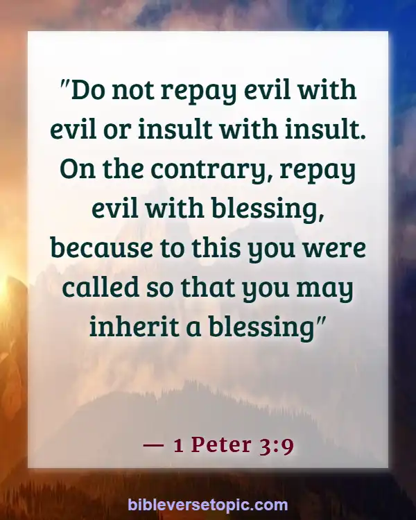 Bible Verses About Bad Behavior (1 Peter 3:9)