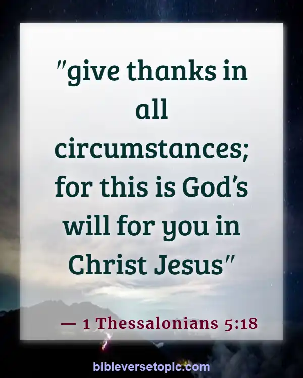 Bible Verses About The Devil Stealing Your Joy (1 Thessalonians 5:18)