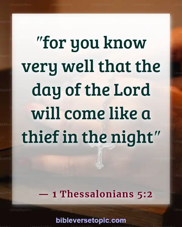 Bible Verses About Destruction Of The Earth By Fire (1 Thessalonians 5:2)
