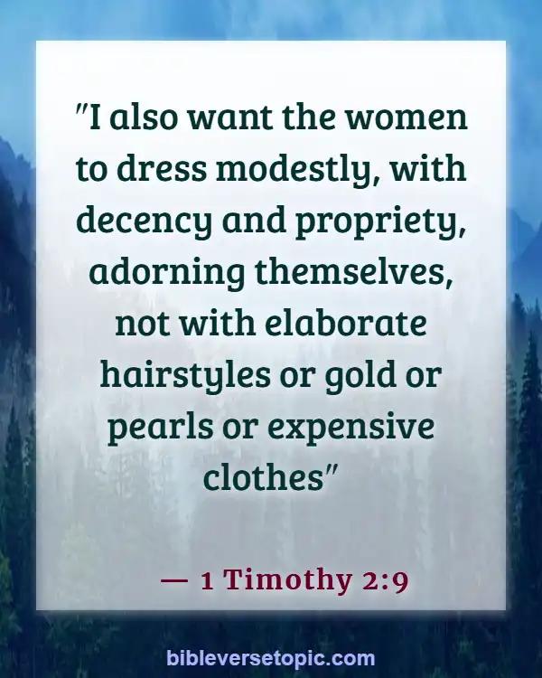 Bible Verses About Finding And Choosing A Good Woman (1 Timothy 2:9)