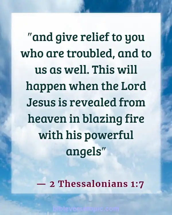 Bible Verses About Destruction Of The Earth By Fire (2 Thessalonians 1:7)