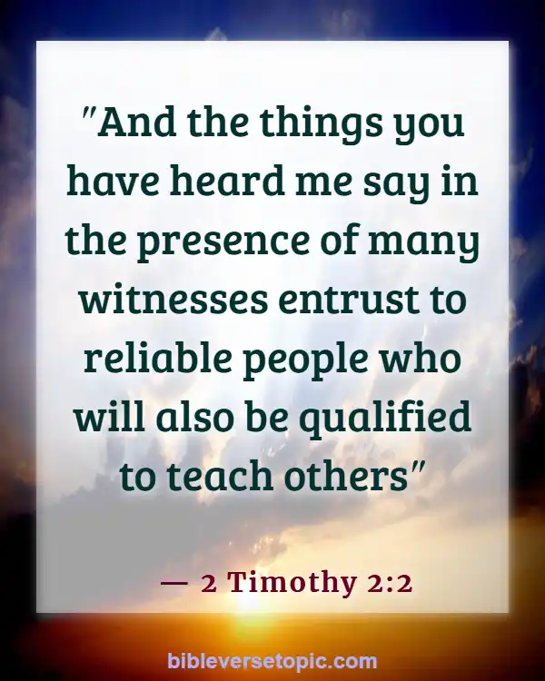 Bible Verses About Leading Others To God (2 Timothy 2:2)