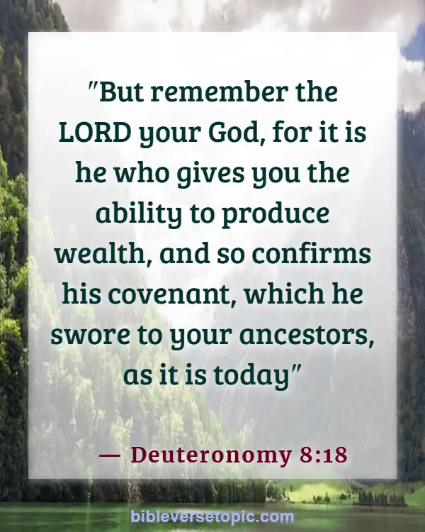 Bible Verses About Remembering What God Has Done (Deuteronomy 8:18)