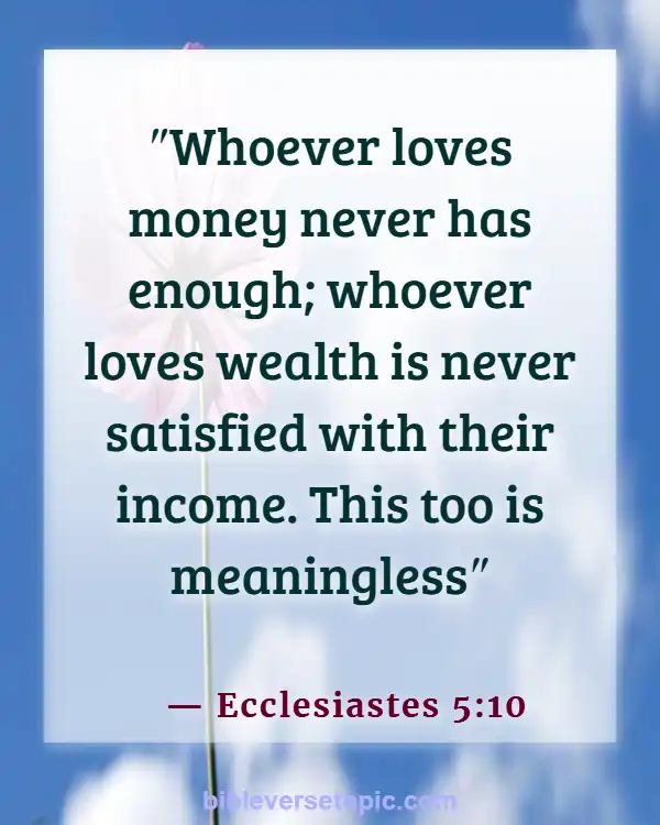 Bible Verses About Saving Money (Ecclesiastes 5:10)