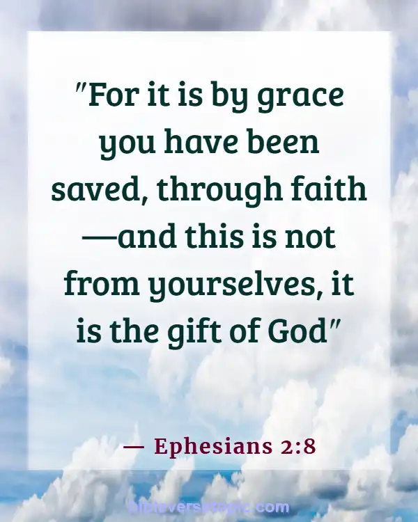 Bible Verses About Overcoming Sin, Temptation, And Lustful Thoughts (Ephesians 2:8)
