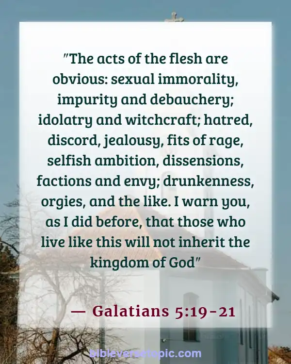 Bible Verses About Bad Behavior (Galatians 5:19-21)