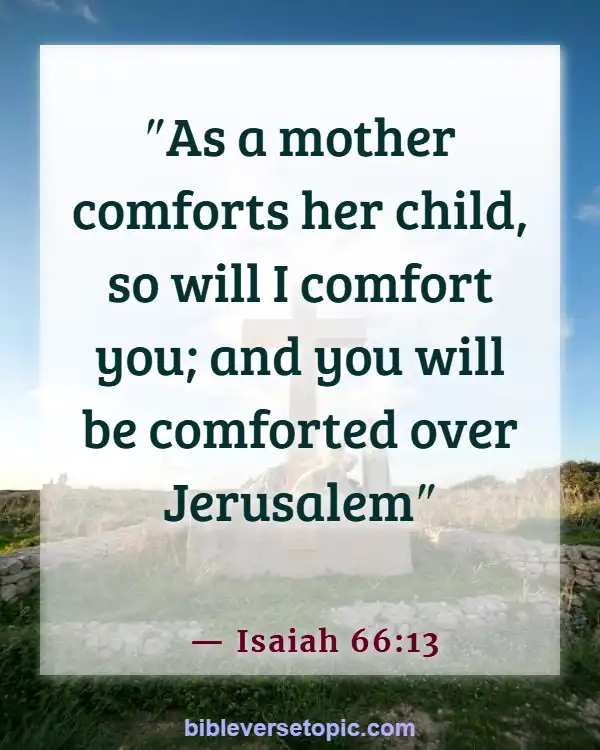 Bible Verses About Hard Working Woman (Isaiah 66:13)