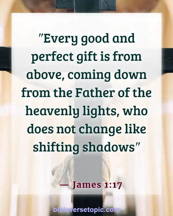 Bible Verses About Remembering What God Has Done (James 1:17)