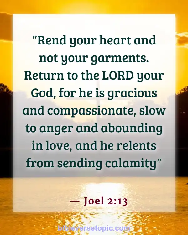 Encouraging Bible Verses For Backsliders (Joel 2:13)