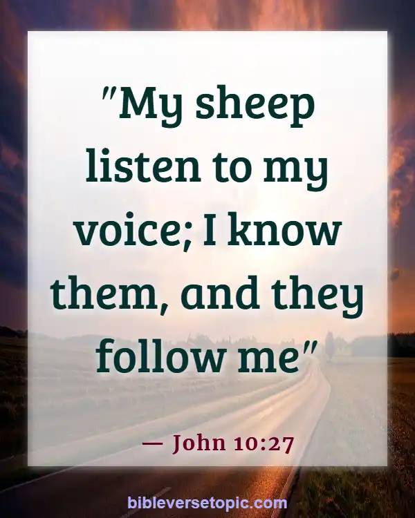  Bible Verses About Word Of God (John 10:27)