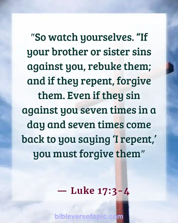 Betrayal Bible Verses About Backstabbing (Luke 17:3-4)