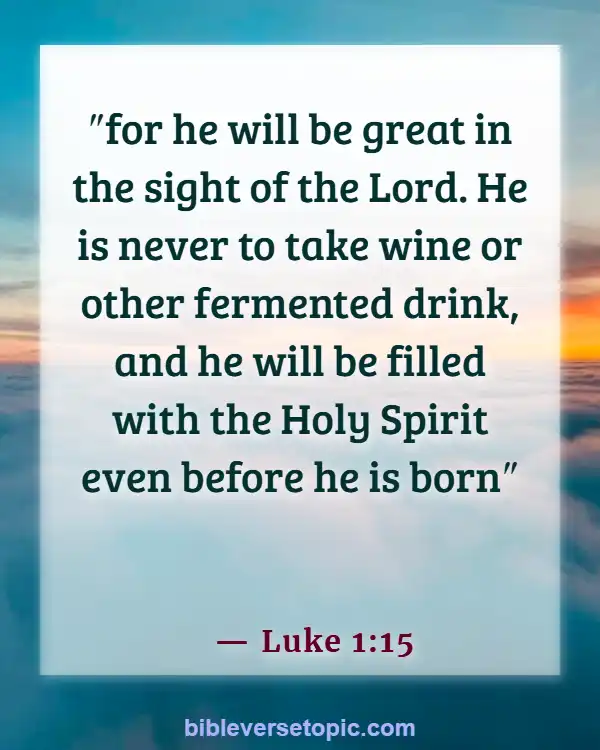 Bible Verses About Life Beginning At Conception (Luke 1:15)
