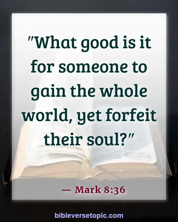 Bible Verses About Saving Money (Mark 8:36)