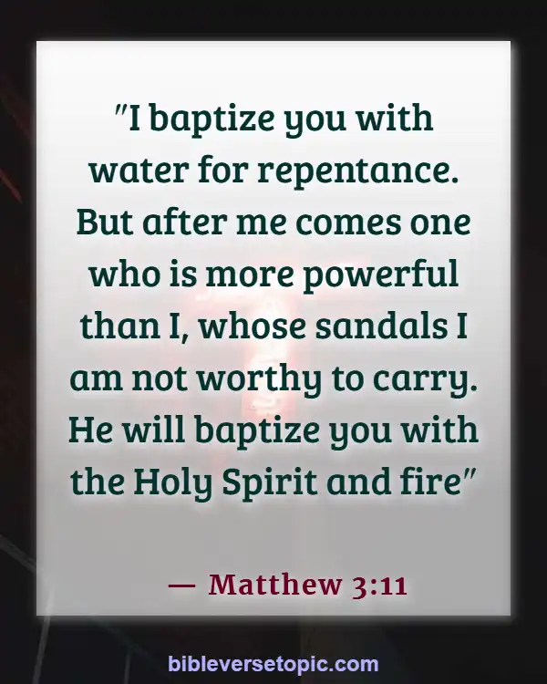 Bible Verses About Destruction Of The Earth By Fire (Matthew 3:11)