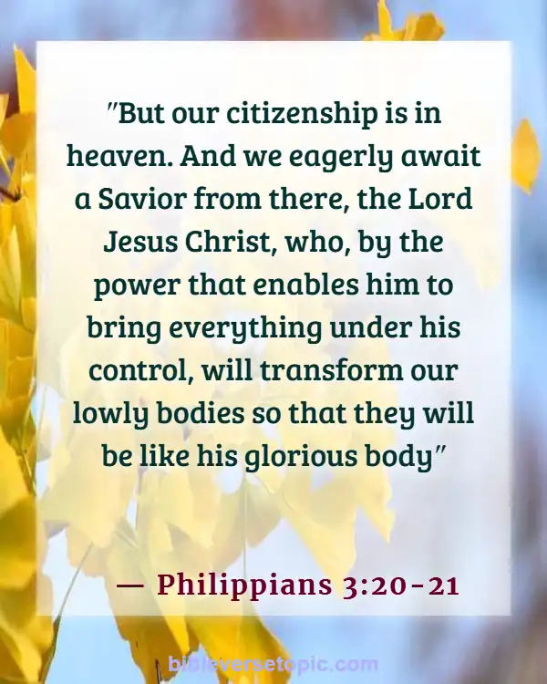 Bible Verses About Being Ready For The Second Coming (Philippians 3:20-21)