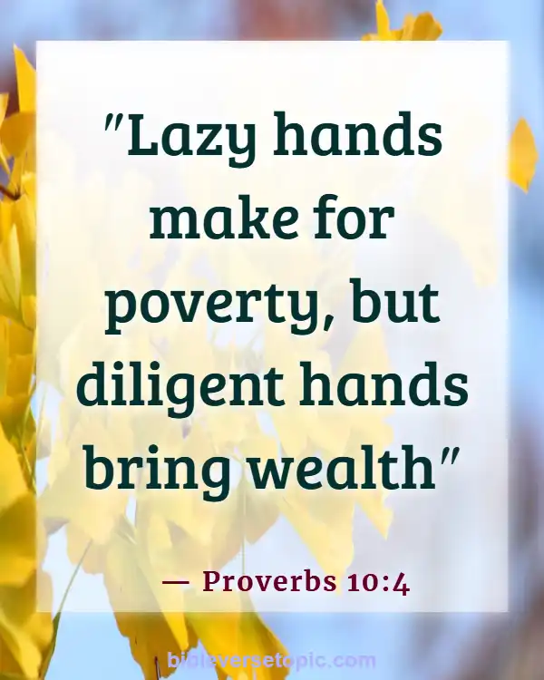Bible Verses About Saving Money (Proverbs 10:4)