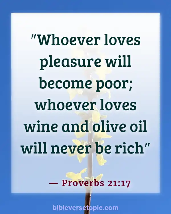 Bible Verses About Saving Money (Proverbs 21:17)