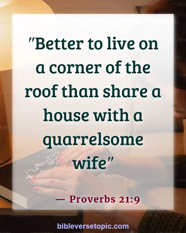Bible Verses About Finding And Choosing A Good Woman (Proverbs 21:9)