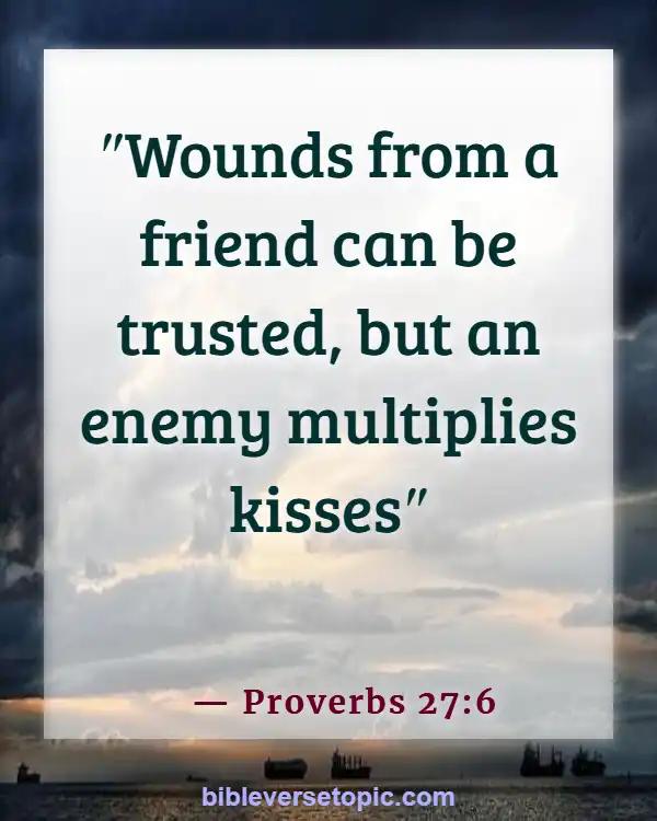 Bible Verses About Friendship And Relationship With God (Proverbs 27:6)