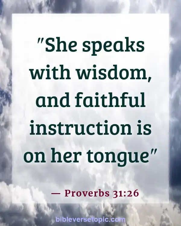Bible Verses About Wife Submitting To Husband (Proverbs 31:26)