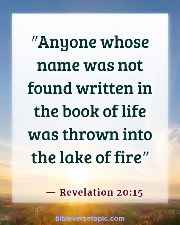Bible Verses About The Wicked Being Punished (Revelation 20:15)