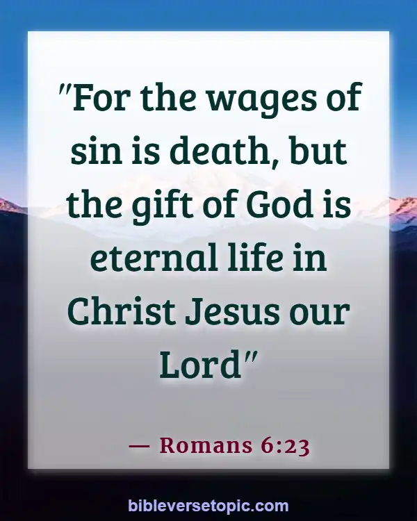 Bible Verses About The Wicked Being Punished (Romans 6:23)