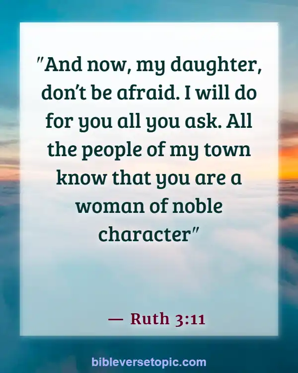 Bible Verses About Finding And Choosing A Good Woman (Ruth 3:11)