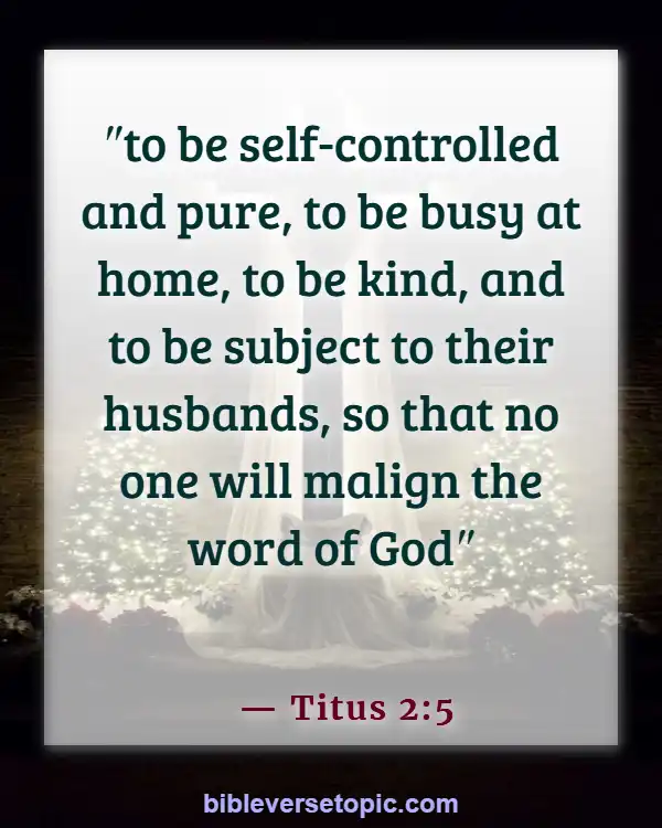 Bible Verses About Wife Submitting To Husband (Titus 2:5)